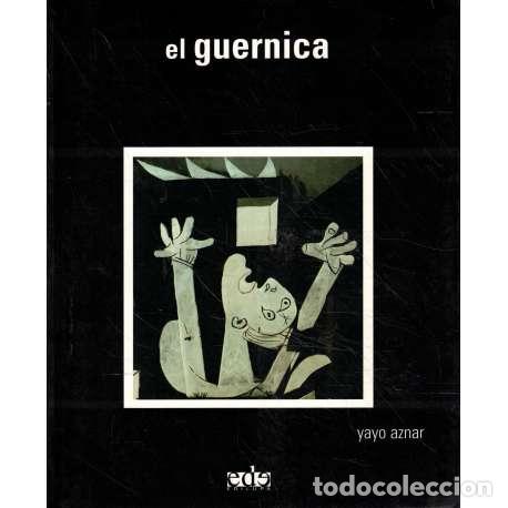 Libros: El Guernica - Aznar, Yayo - Foto 1