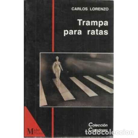 Libros: Trampa para ratas - Lorenzo, Carlos - Foto 1