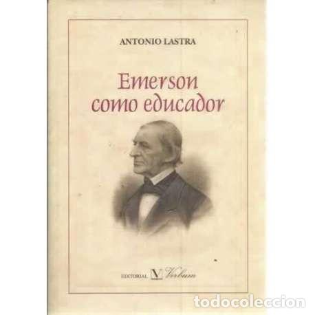 Libros: Emerson como educador - Lastra, Antonio - Foto 1
