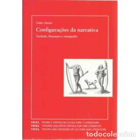 Libros: Configura&ccedil;oes da narrativa - Sinder, Valter - Foto 1