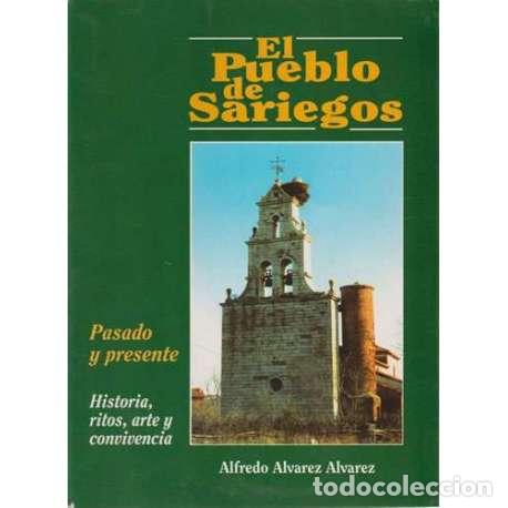 Libros: El pueblo de Sariegos - &Aacute;lvarez &Aacute;lvarez, Alfredo - Foto 1