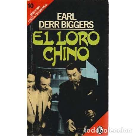 Libros: El loro chino - Derr Biggers, Earl - Foto 1