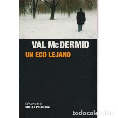Libros: Un eco lejano - Val McDermid - Foto 1