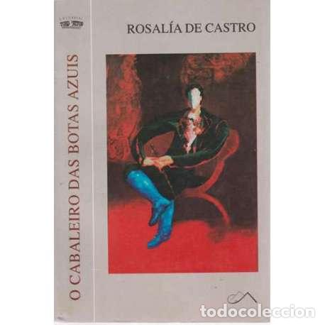 Libros: O cabaleiro das botas azuis - de Castro, Rosal&iacute;a - Foto 1
