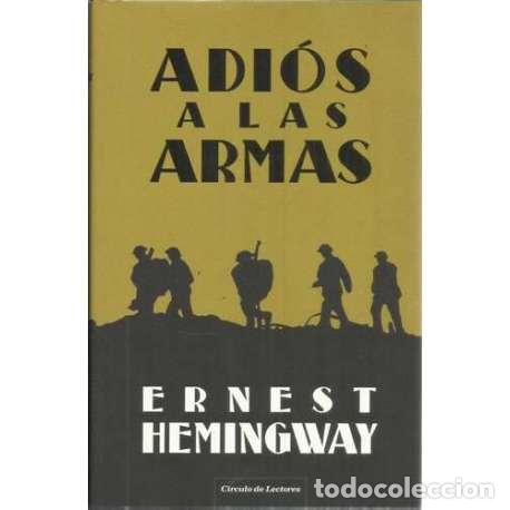 Libros: Adi&oacute;s a las armas - Hemingway, Ernest - Foto 1