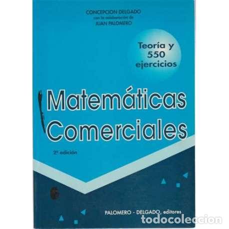 Libros: Matem&aacute;ticas comerciales - Concepci&oacute;n Delgado / Juan Palomero - Foto 1