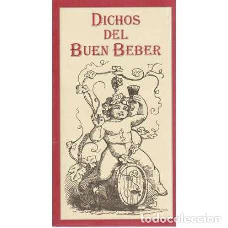 Libros: Dichos del buen beber - Juan Verde (ed.) - Foto 1
