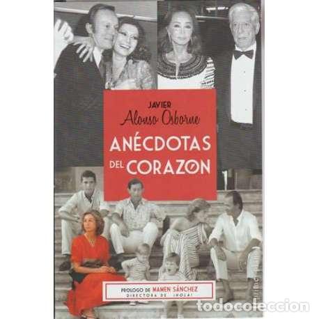 Libros: An&eacute;cdotas del coraz&oacute;n - Javier Alonso Osborne - Foto 1