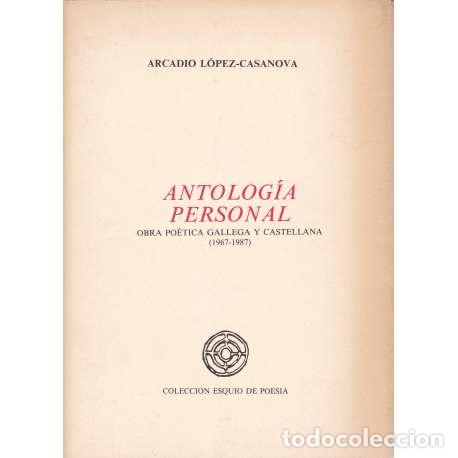 Libros: Antolog&iacute;a personal - L&oacute;pez Casanova, Arcadio - Foto 1
