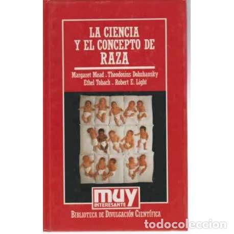 Libros: La ciencia y el concepto de raza - VV.AA - Foto 1