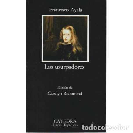 Libros: Los usurpadores - Francisco Ayala - Foto 1