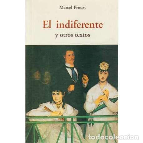 Libros: El indiferente y otros textos - Proust, Marcel - Foto 1