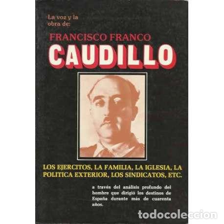 Libros: La voz y la obra de: Francisco Franco. Caudillo - VV.AA - Foto 1