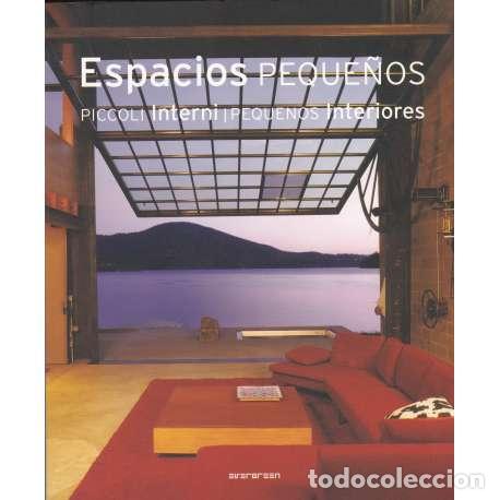 Libros: Espacios peque&ntilde;os - Piccoli interni - Pequenos interiores - VV. AA. - Foto 1