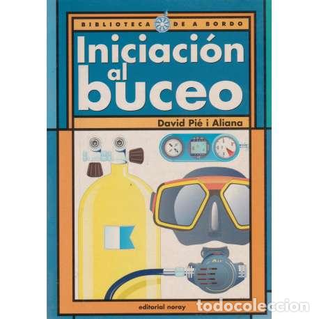 Libros: Iniciaci&oacute;n al buceo - Pi&eacute; i Aliana, David - Foto 1