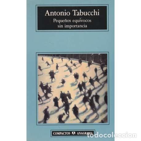 Libros: Peque&ntilde;os equ&iacute;vocos sin importancia - Tabucchi, Antonio - Foto 1