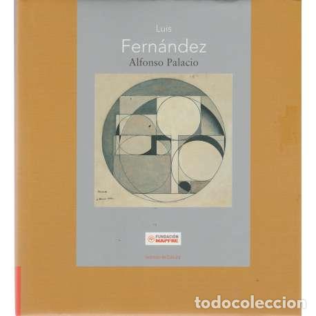 Libros: Luis Fern&aacute;ndez - Alfonso Palacio - Foto 1