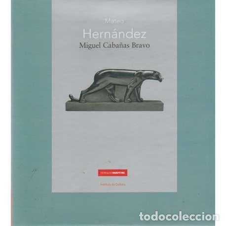Libros: Mateo Hern&aacute;ndez - Mateo Hern&aacute;ndez - Foto 1