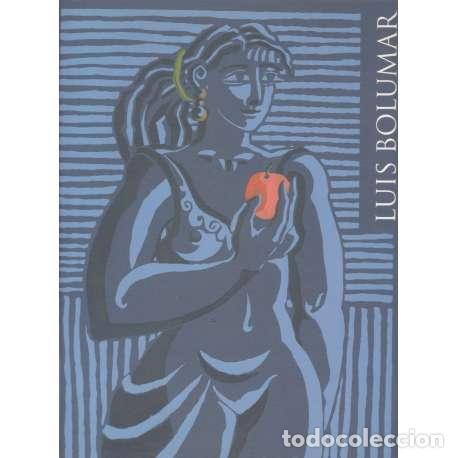 Libros: Luis Bolumar. Obra gr&aacute;fica - Bolumar, Luis - Foto 1
