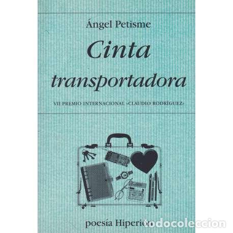 Libros: Cinta transportadora - Petisme, &Aacute;ngel