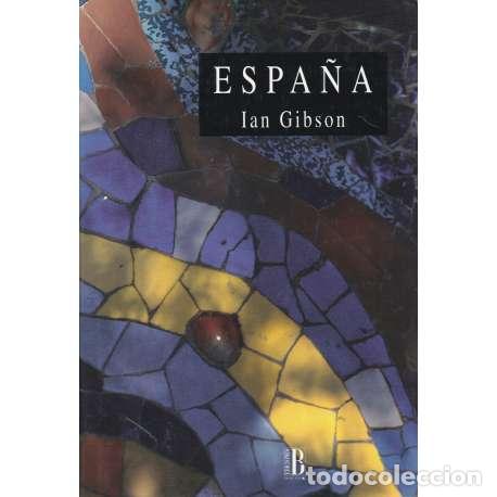 Libros: Espa&ntilde;a - Gibson, Ian - Foto 1