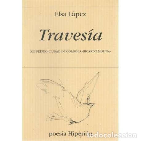 Libros: Traves&iacute;a - L&oacute;pez, Elsa - Foto 1