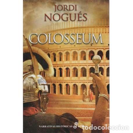 Libros: Colosseum - Jordi Nogu&eacute;s - Foto 1