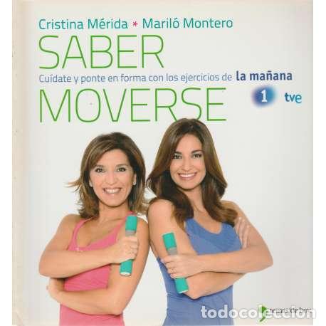 Libros: Saber moverse - Cristina M&eacute;rida / Maril&oacute; Montero - Foto 1