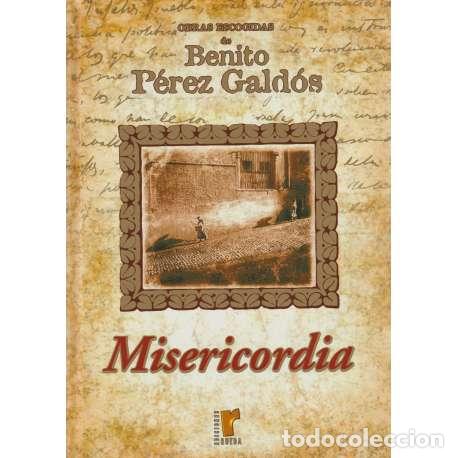 Libros: Misericordia - Benito P&eacute;rez Gald&oacute;s - Foto 1
