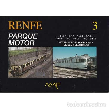 Libros: RENFE 3.- Parque motor - VV. AA. - Foto 1