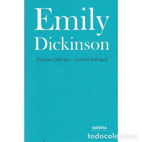 Libros: Noches Salvajes - Dickinson, Emily - Foto 1