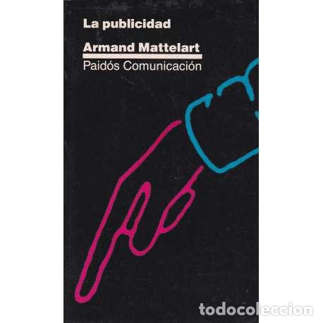 Libros: La publicidad - Mattelart, Armand - Foto 1