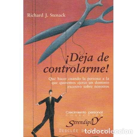 Libros: &iexcl;Deja de controlarme! - J. Stenack, Richard - Foto 1