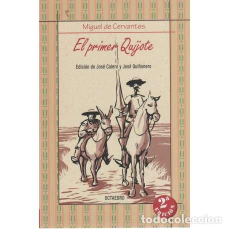 Libros: El primer Quijote - Miguel de Cervantes Saavedra - Foto 1