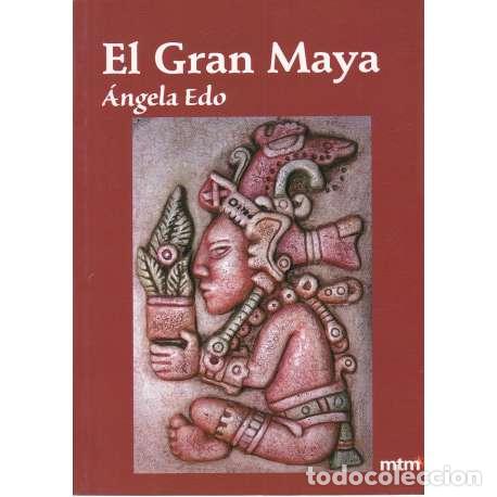 Libros: El Gran Maya - Edo, &Aacute;ngela - Foto 1