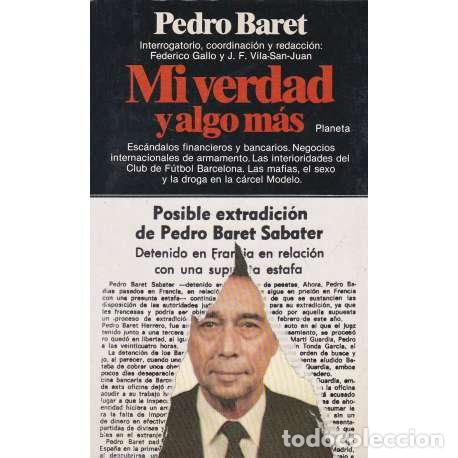 Libros: Mi verdad y algo m&aacute;s - Baret, Pedro - Foto 1