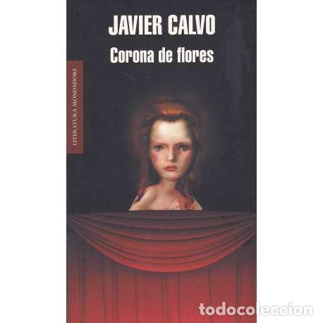 Libros: Corona de flores - Calvo, Javier - Foto 1