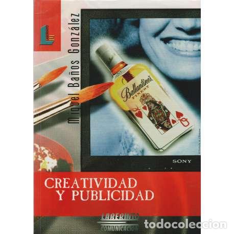 Libros: Creatividad y publicidad - Miguel Ba&ntilde;os Gonz&aacute;lez - Foto 1