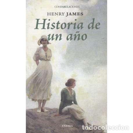 Libros: Historia de un a&ntilde;o - James, Henry - Foto 1