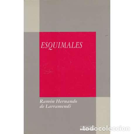 Libros: Esquimales - Hernando de Larramendi, Ram&oacute;n - Foto 1