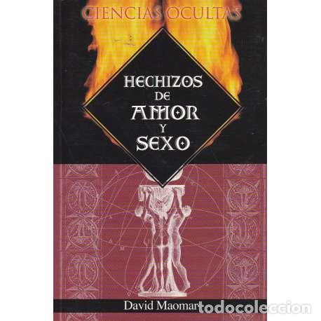 Libros: Hechizos de amor y sexo - Maomar, David - Foto 1