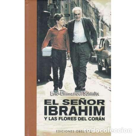 Libros: El se&ntilde;or Ibrahim y las flores del Cor&aacute;n - Schmitt, &Eacute;ric Emmanuel - Foto 1