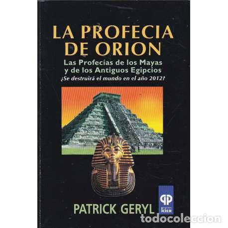 Libros: La profec&iacute;a de Ori&oacute;n - Geryl, Patrick - Foto 1