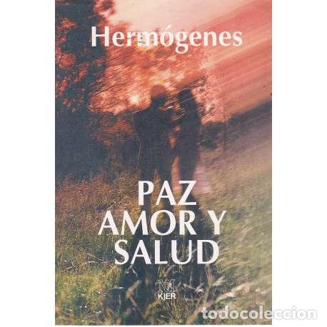 Libros: Paz, amor y salud - Herm&oacute;genes - Foto 1