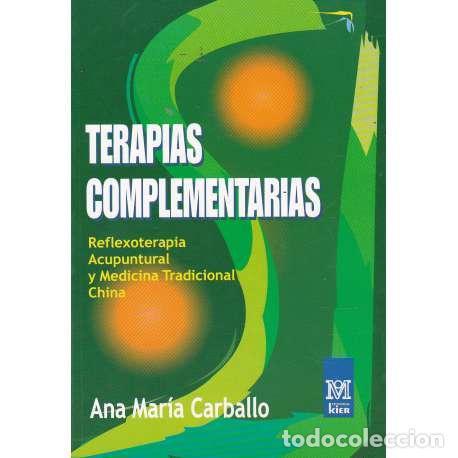 Libros: Terapias complementarias - Carballo, Ana Mar&iacute;a - Foto 1