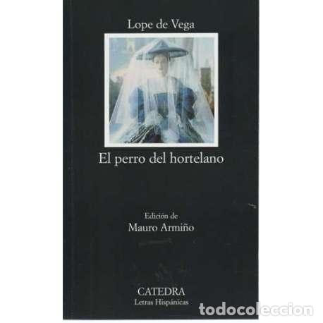 Libros: El perro del hortelano - Lope de Vega - Foto 1