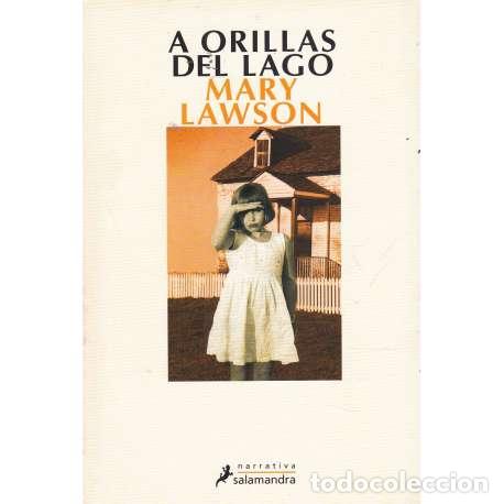 Libros: A orillas del lago - Lawson, Mary - Foto 1