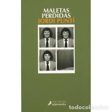 Libros: Maletas perdidas - Punt&iacute;, Jordi - Foto 1