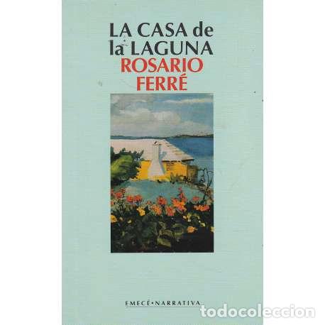 Libros: La casa de la laguna - Ferr&eacute;, Rosario - Foto 1