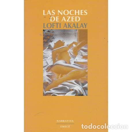 Libros: Las noches de Azed - Akalay, Lofti - Foto 1